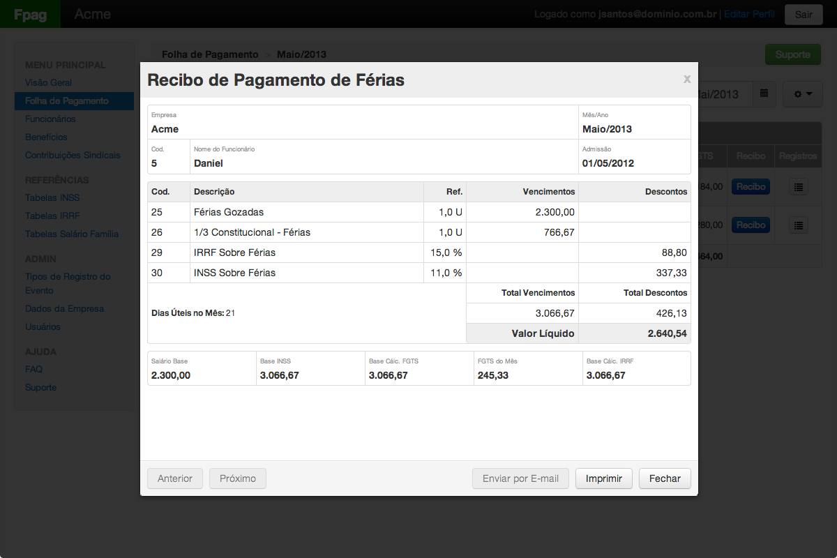 O recibo poderá ser enviado por e-email ou impresso