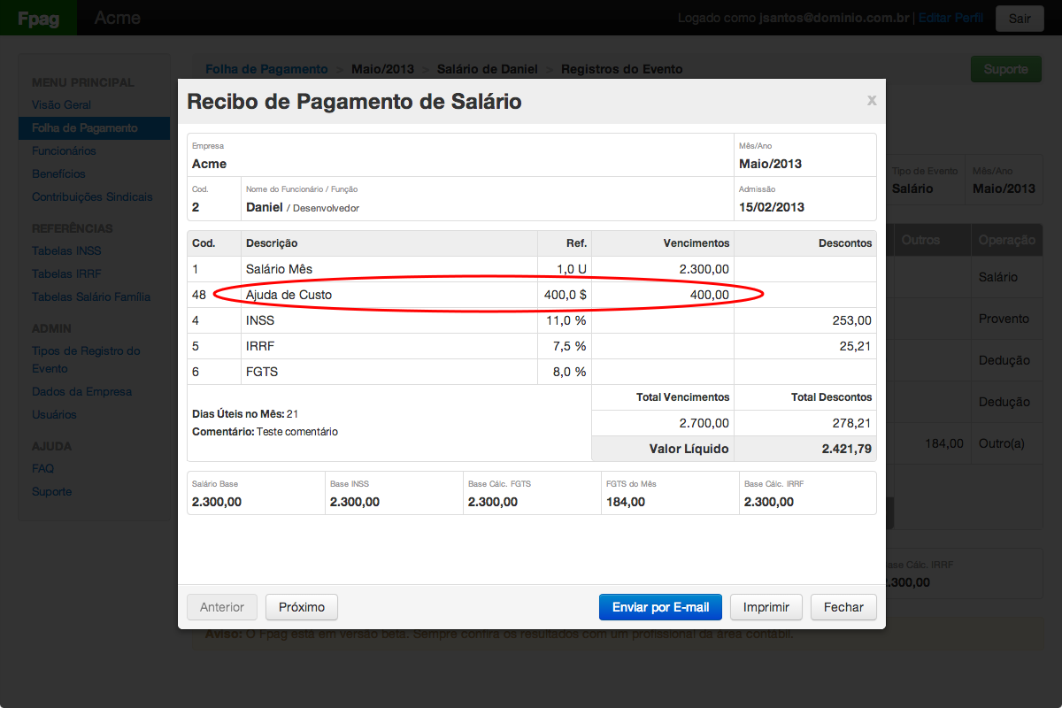 Pronto! O registro da Ajuda de Custo será listado no recibo do funcionário